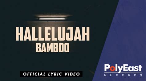 bamboo lyrics|hallelujah bamboo lyrics.